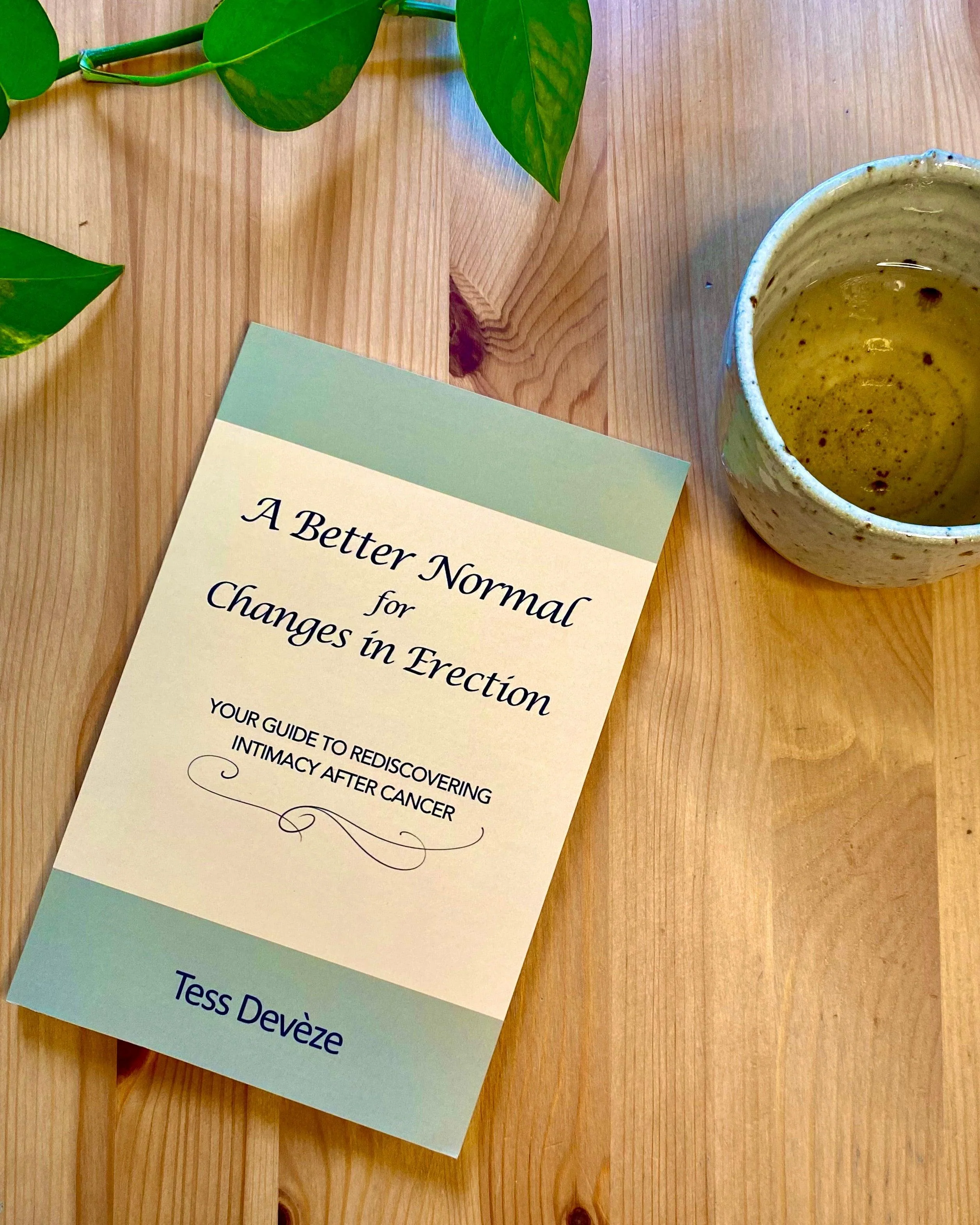 A Better Normal for Changes in Erection: Your Guide to Rediscovering Intimacy After Cancer